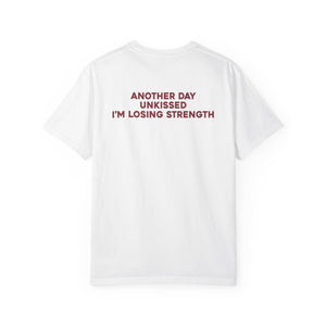 Another Day Unkissed Shirt | Funny Minimalist Statement Tee