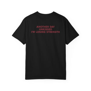Another Day Unkissed Shirt | Funny Minimalist Statement Tee